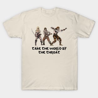 Take The World By The Throat T-Shirt